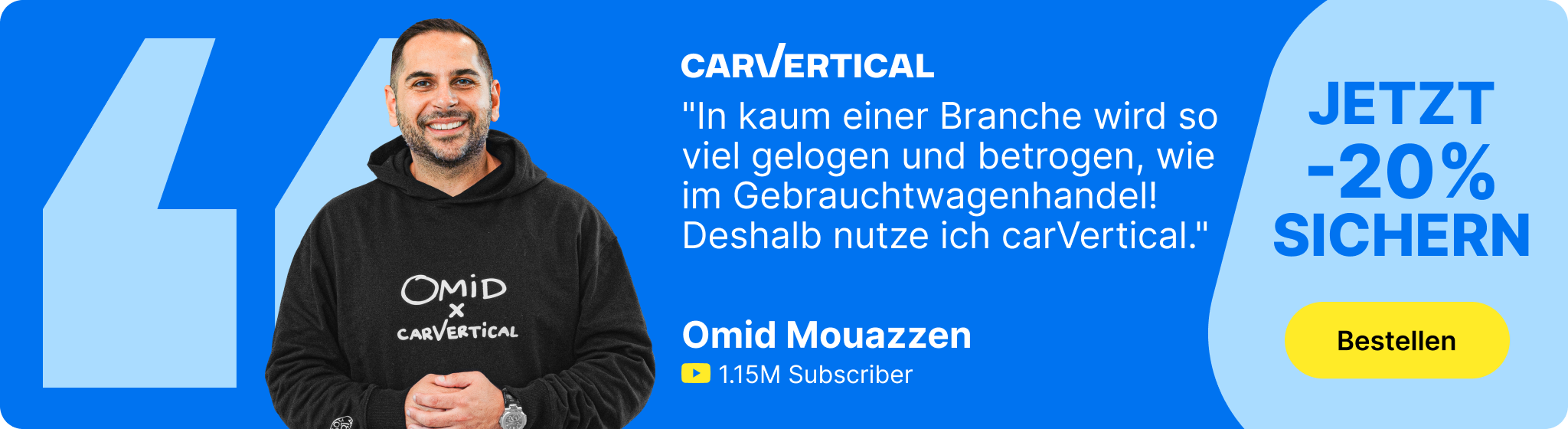 Omid Mouazzen empfiehlt carVertical Fahrzeughistorie mit 20 Prozent Rabatt